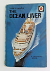 How It Works THE OCEAN LINER - 1971, Vintage Ladybird Series 654, 2/6 Tally 270