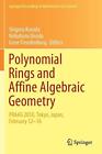 Polynomial Rings and Affine Algebraic Geometry: PRAAG 2018, Tokyo, Japan, Februa
