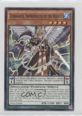 Zefrasaber Swordmaster of the Nekroz Unlimited YuGiOh Crossed Souls Base Set - Image 1 of 2