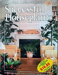 Ortho s complete guide to successful houseplants - Picture 1 of 1
