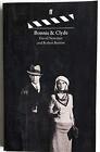 Bonnie and Clyde By David Newman, Robert Benton, Arthur Penn, Wa