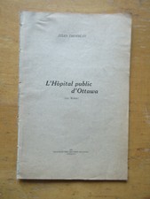 Hôpital public d’Ottawa Rue Water Campagne de Sollicitation Jules TREMBLAY 1921