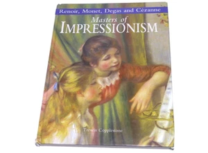MASTERS OF IMPRESSIONISM - Giant 9.5 x 12.5 5lb. art book Renoir, Monet, Degas + - Bild 1 von 12