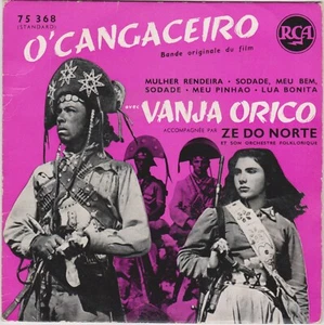 BOF O' CANGACEIRO VANJA ORICO FRENCH ORIG EP OST ZE DO NORTE - Picture 1 of 1