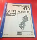 March 1976 Mercruiser 470 Parts Manual Stern Drive C-90-75470