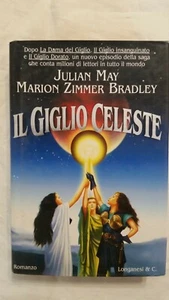 ZIMMER BRADLEY/MAY - DIE HIMMLISCHE LILIE - LONGANESI 1. AUFL. 2003 - FANTASY - Bild 1 von 1