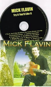 MICK FLAVIN "Try It You'll Like It" NEW CD - Concert Edition - Irish Country - Picture 1 of 2