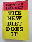 New Diet Does It, Hauser, Gayelord