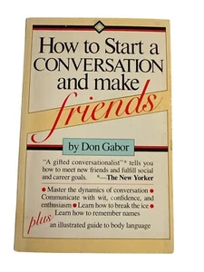 How to Start a Conversation and Make Friends by D Gabor - Picture 1 of 1