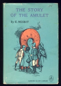 Edith Nesbit Story of the Amulet Fantasy Psammead Five Children & It Time Travel - Picture 1 of 1