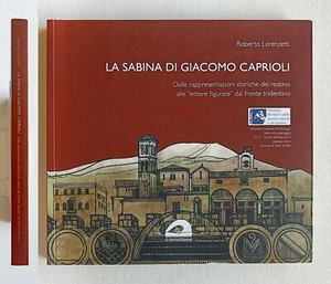 La Sabina di Giacomo Caprioli. Di R. Lorenzetti. Il Formichiere 2020 - Imagen 1 de 6