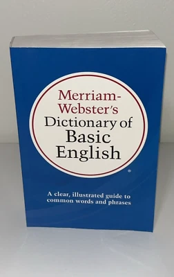 Merriam-Webster's Dictionary of Basic English - Brand New (2009) - Image 1 of 4