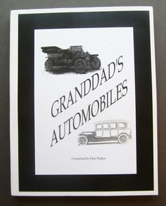 Grandad's Automobiles compiled by Don Parker & Coordinated w the Hancock County - Picture 1 of 11