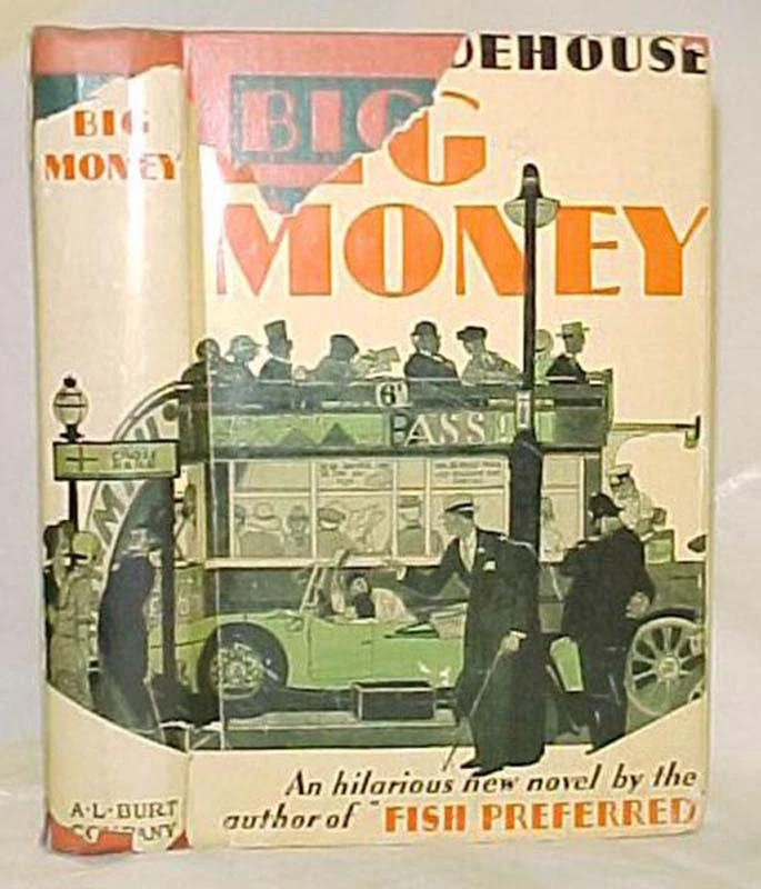 Wodehouse, P. G. Big Money Foto 1 de 1