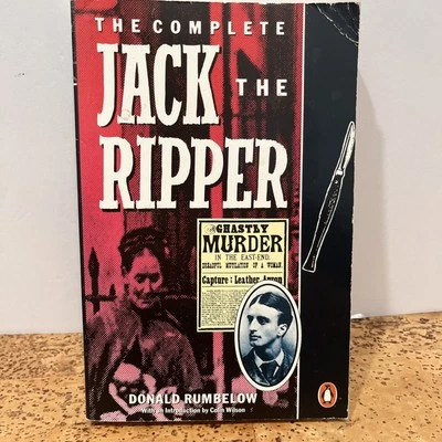 The Complete Jack The Ripper- (Donald Rumbelow, 1988) Good Condition, Paperback Foto 1 de 4