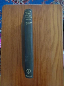 English Glass for the Collector 1660-1860 by G. Bernard Hughes HC 1968 - Imagen 1 de 1