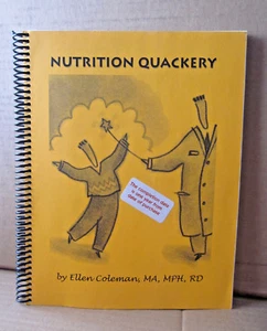 NUTRITION QUACKERY Dangers of Fad Diets spiralbound book Ellen Coleman cultism - Bild 1 von 3