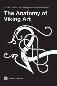 The Anatomy of Viking Art: A Quick Guide to the Styles of Norse Animal Ornament  - Picture 1 of 1