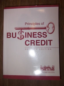 EUC Principles of Business Credit (7th Edition) 2013 NACM Paperback Textbook - Bild 1 von 17