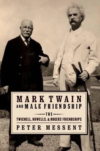 Peter Messent Mark Twain and Male Friendship (Paperback) - Image 1 of 1