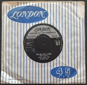 RUBY & THE ROMANTICS - Our Day Will Come - London - HLR 9679 - VG+ - Picture 1 of 2