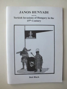 Janos Hunyadi and the Turkish Invasions of Hungary in the 15th Century - Picture 1 of 3