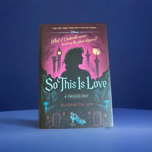 So This is Love: A Twisted Tale - Hardcover By Lim, Elizabeth - Picture 1 of 4