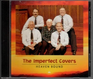 The Imperfect Covers Heaven Bound Audio CD 2005 Free Shipping - Picture 1 of 3