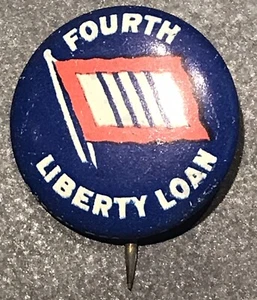 ANTIQUE FOURTH LIBERTY LOAN PIN - Picture 1 of 3