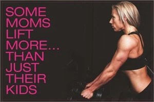 Póster de inspiración motivación física para mamás levantamiento de pesas mujeres 12x18 gimnasio salud - Imagen 1 de 1