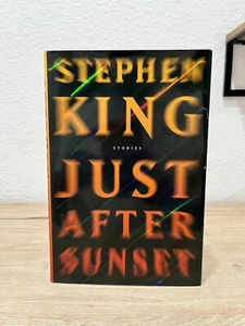 Just after Sunset by Stephen King (First Edition, 2008, Hardcover) - Picture 1 of 15