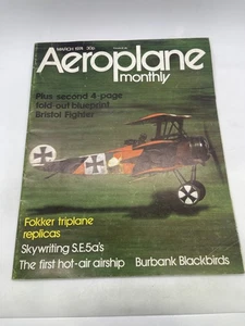 Aeroplane Monthly Magazine March 1974 Vol 2 No 3 Bristol Fighter Blueprint IPC - Picture 1 of 3