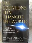 Five Equations That Changed The Wor..., Guillen, Michae