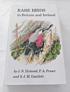 Rare Birds in Britain and Ireland by J T Sharrock - First Edition Hardback 1989 - Picture 1 of 9