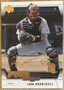 IVAN RODRIGUEZ, 2005 UPPER DECK "PRO SIGS" CARD, BASEBALL LEGEND !