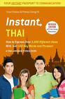 Instant Thai: How to Express 1,000 Different Ideas with Just 100 Key Words and P