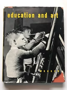 Rare Education And Art UNESCO 1953 Edited by Edwin Ziegfeld - Picture 1 of 7
