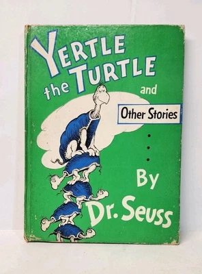 Yertle The Turtle And Other Stories By Dr. Seuss FIRST EDITION 1958 HC Foto 1 de 4