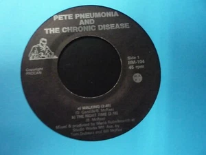 Pete Pneumonia And The Chronic Disease-Walking 45 EP rare punk/new wave Private - Picture 1 of 2
