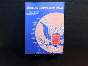 Piano Music Book "1965 American Composers of Today" 23 Pieces Ex. VTG Cond. - Picture 1 of 4