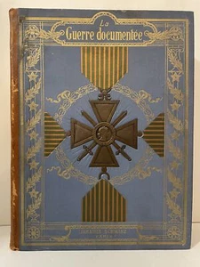 La Guerre Documentee Le Marchand Ernest Denis Vol. 3 HC - Imagen 1 de 3
