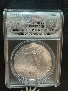 2015-P SILVER EAGLE ANACS MS70 STRUCK AT THE PHILADELPHIA MINT MINTAGE 79,640! - Picture 1 of 1