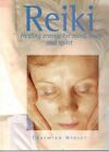 Reiki: Healing Energy For Mind, Body And Spirit: Healing ... By Winser, Charmian
