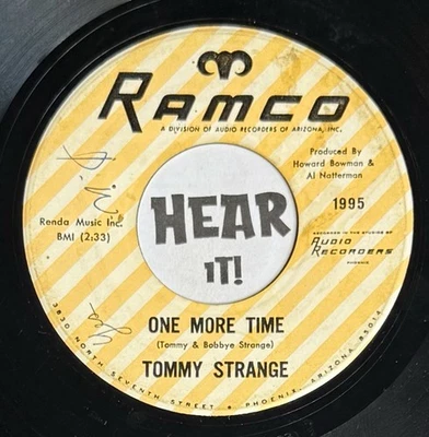 Hot AZ Bakersfield Style Country 45 TOMMY STRANGE One More Time RAMCO hear Foto 1 de 4