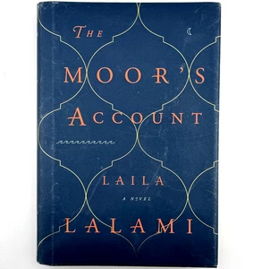 The Moor's Account Laila Lalami NM- 1st Edition Hardcover (2014) - Imagen 1 de 7