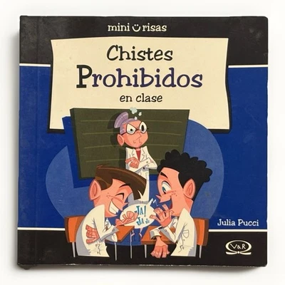 Libro Chistes Prohibidos En Clase Mini Risas Julia Pucci 2008 Argentina Nuevo - Image 1 of 4