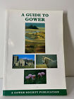 ​A Guide To Gower -  A Gower Society Publication PB (R22)