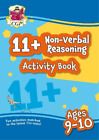 CGP Books 11+ Activity Book: Non-Verbal Reasoning - Ages 9-10 (Paperback)