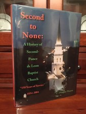 Raro Historia Da Segunda Ponce De Leon Igreja Batista 1854-2004, Atlanta, Georgia