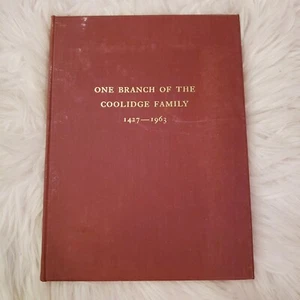 ONE BRANCH OF THE COOLIDGE FAMILY 1427-1963 VINTAGE HARDCOVER BOOK ANTIQUE - Picture 1 of 4